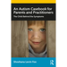 An Autism Casebook for Parents and Practitioners: The Child Behind the Symptoms