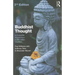 Buddhist Thought: A Complete Introduction to the Indian Tradition