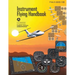 Instrument Flying Handbook, FAA-H-8083-15B (Color Print): IFR Pilot Flight Training Study Guide