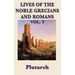 Lives of the Noble Grecians and Romans Vol. 3