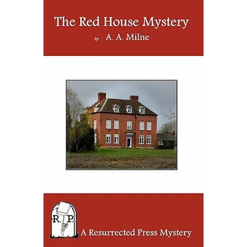 The Red House Mystery