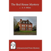 The Red House Mystery