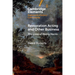Restoration Acting and Other Business