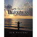 Pull Me from the Darkness