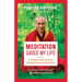 Meditation Saved My Life: A Tibetan Lama and the Healing Power of the Mind