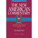 Hebrews: An Exegetical and Theological Exposition of Holy Scripture Volume 35