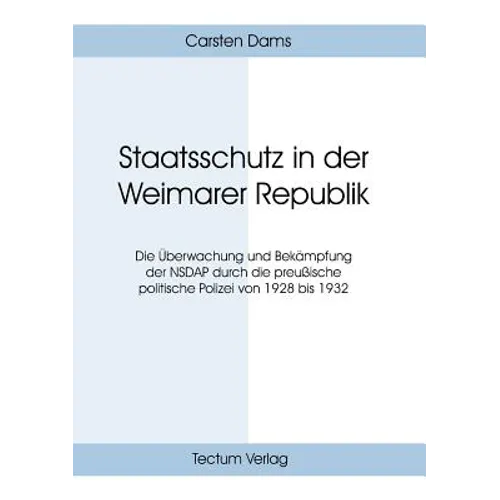 Staatsschutz in der Weimarer Republik