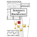 Serpents of Knowlege