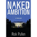 Naked Ambition: A Thriller