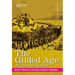 The Gilded Age: A Tale of Today