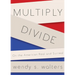 Multiply/Divide: On the American Real and Surreal