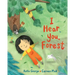 I Hear You, Forest