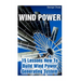 Wind Power: 15 Lessons How To Build Wind Power Generating System