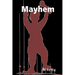 Mayhem