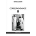 Correspondance II