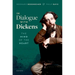 In Dialogue with Dickens: The Mind of the Heart