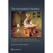 Innovation Paradox: Developing-Country Capabilities and the Unrealized Promise of Technological Catch-Up