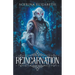 Reincarnation