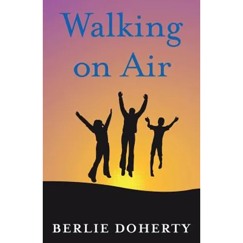 Walking on Air