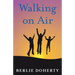Walking on Air