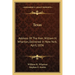 Texas: Address Of The Hon. William H. Wharton, Delivered In New York, April, 1836: Also, Address Of The Hon. Stephen F. Austi