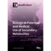 Biological Potential and Medical Use of Secondary Metabolites
