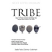 Next Level Tribe: How to Find, Connect & Keep the People Who Matter Most