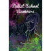 Ballet School Rumours