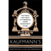 Kaufmann's: The Family That Built Pittsburgh's Famed Department Store