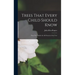 Trees That Every Child Should Know: Easy Tree Studies for All Seasons of the Year