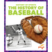 The History of Baseball
