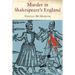 Murder in Shakespeare's England