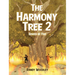 The Harmony Tree 2: Spared by Fire