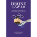 Drone Law 3.0: Evolving the Legal Typology for Commercial Drones in the Age of AI