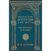 Architecture, Mysticism and Myth - With Illustrations by the Author