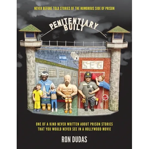 Penitentiary Built