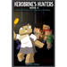 Herobrine's Hunters Book 4: Answers In The Cave And A Monster In The Village...