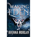 Waking Eden