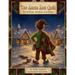 The Santa Suit Quilt: Elf Mishaps, Mayhem and Magic