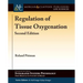 Regulation of Tissue Oxygenation, Second Edition