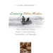 Learning Native Wisdom: What Traditional Cultures Teach Us about Subsistence, Sustainability, and Spirituality