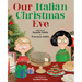 Our Italian Christmas Eve