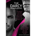The Darcy Monologues: A romance anthology of "Pride and Prejudice" short stories in Mr. Darcy's own words