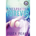 Unexpected Forever: A small town, sports romance