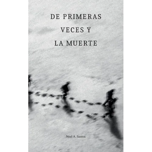 De primeras veces y la muerte