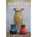 Primary Redemption: Mess to Masterpiece