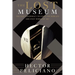 The Lost Museum: The Nazi Conspiracy to Steal the World's Greatest Works of Art