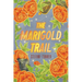 The Marigold Trail
