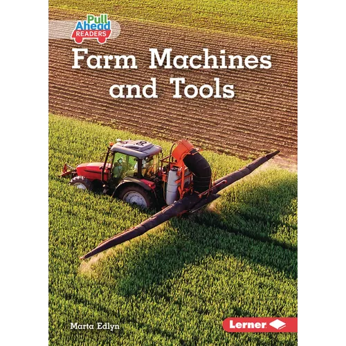Farm Machines and Tools