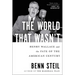 The World That Wasn't: Henry Wallace and the Fate of the American Century